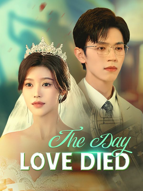 The Day Love Died